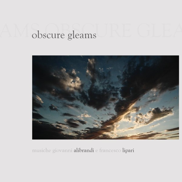 OBSCURE GLEAMS OBSCURE GLEAMS